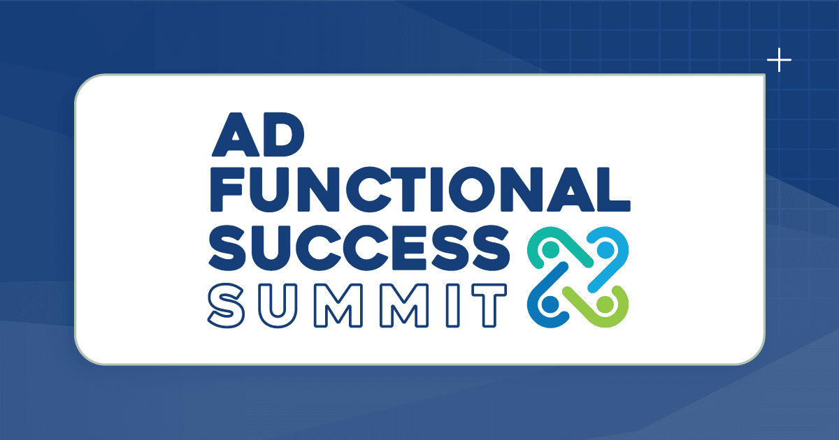 AD Functional Success Summit